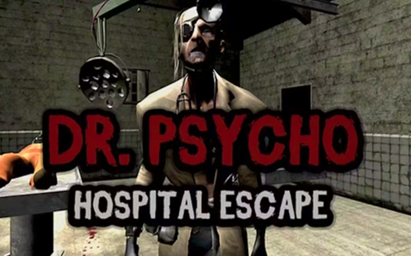 Advanced Dr. Psycho - Hospital Escape